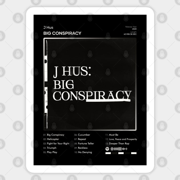 J Hus - Big Conspiracy Tracklist Album Sticker by 80sRetro